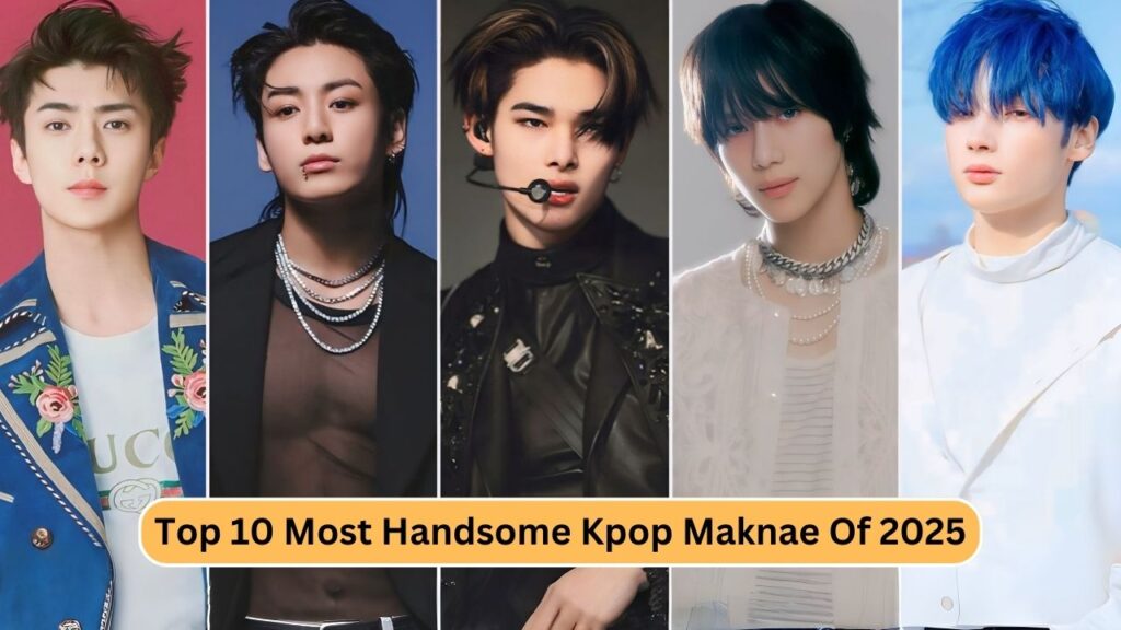 Top 10 Most Handsome Kpop Maknae Of 2025